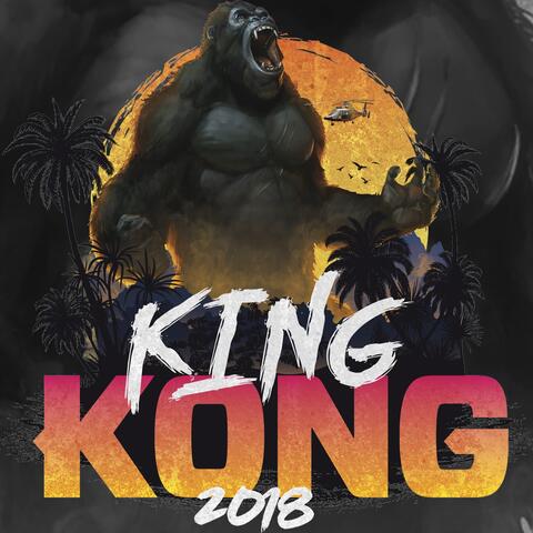 King Kong 2018