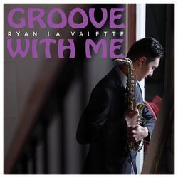 Groove With Me