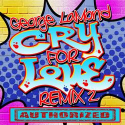 Cry for Love ( Charlie Chase Remix)