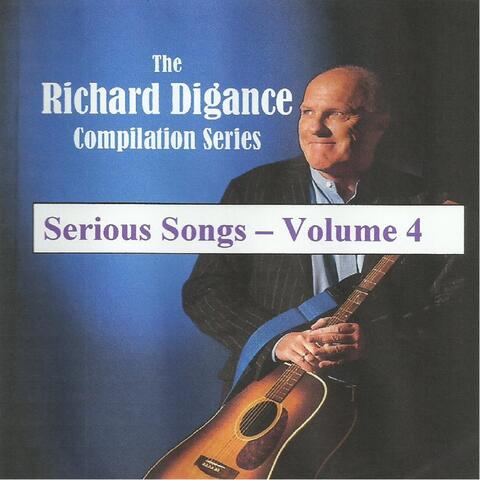 The Richard Digance Compilation Series - Serious Songs - Volume 4