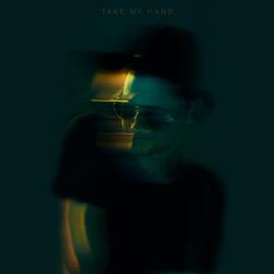 Take My Hand