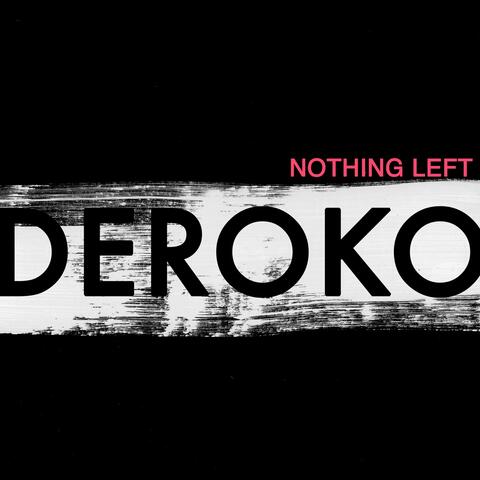 Nothing Left