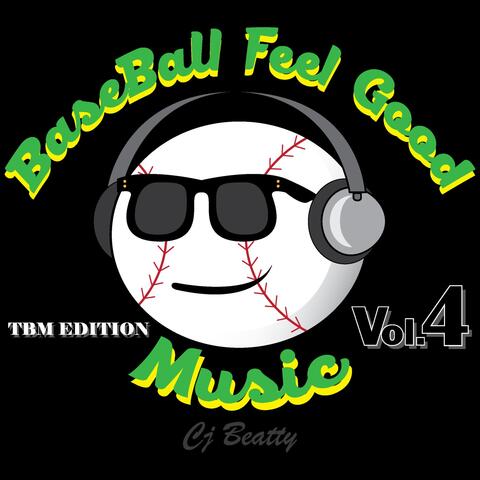 Baseball Feel Good Music, Vol.4