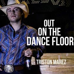 Out on the Dance Floor