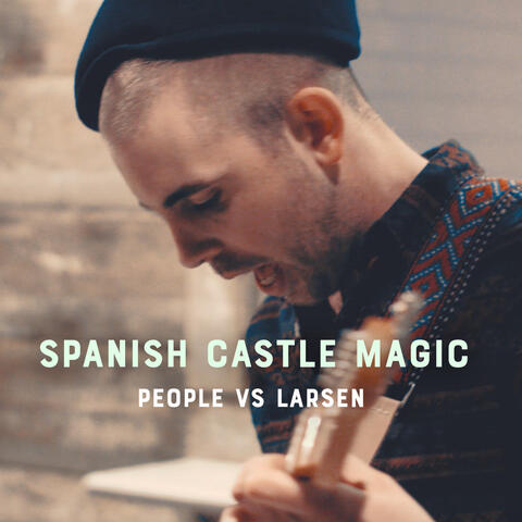 Spanish Castle Magic