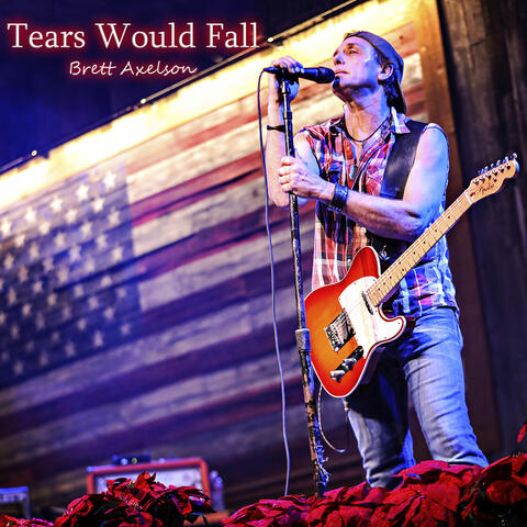 Tears Would Fall