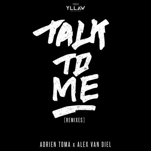 Talk to Me (Remixes)