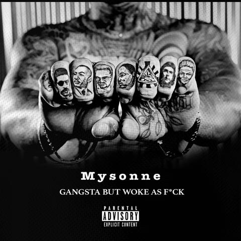 Gangsta but Woke as Fuck