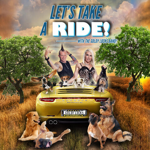 Let's Take a Ride! With the Goldy Locks Band