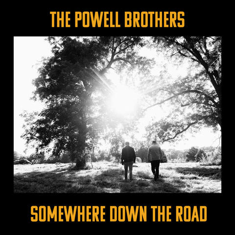 Somewhere Down the Road