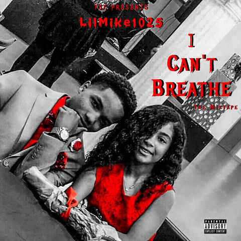 I Can't Breathe : The Mixtape