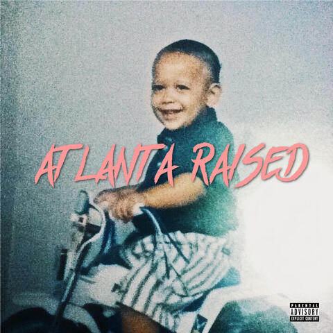 Atlanta Raised