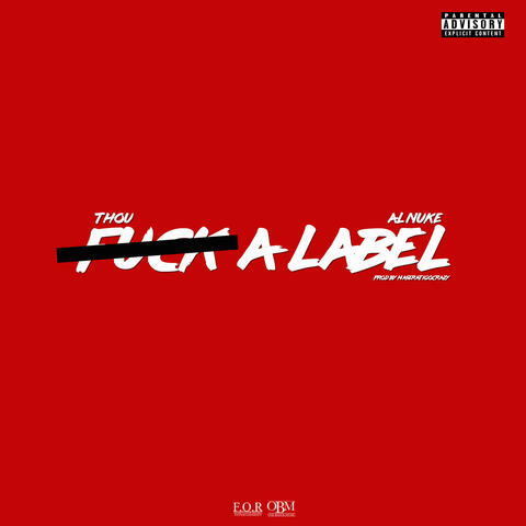 Fuck a Label