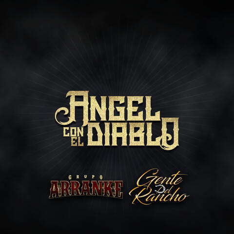 Angel Con el Diablo