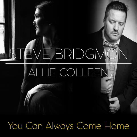 You Can Always Come Home