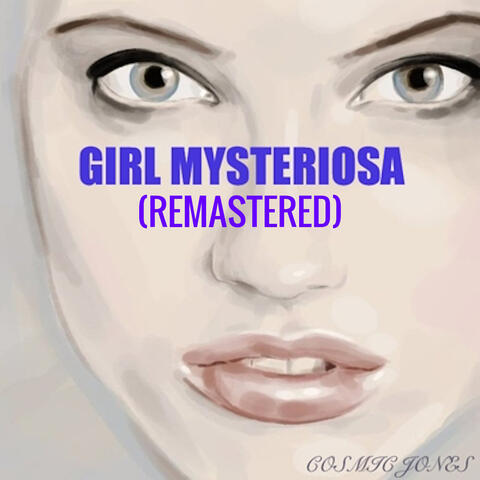 Girl Mysteriosa (Remastered)