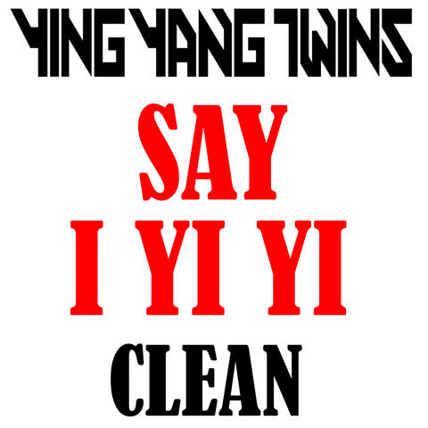 Say I Yi Yi