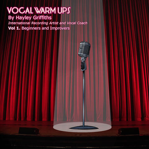 Vocal Warm Ups, Vol. 1 Beginners and Improvers