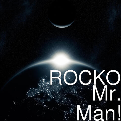 Mr. Man!
