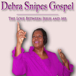 The Love Between Jesus and Me
