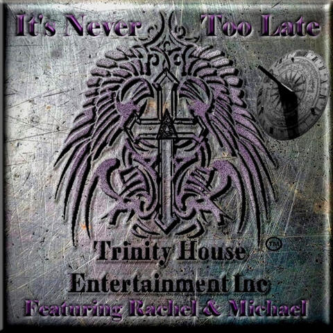 It's Never Too Late