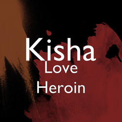 Love Heroin