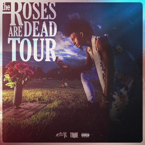 The Roses Are Dead Tour