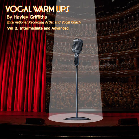 Vocal Warm Ups, Vol.2 Intermediate and Advanced