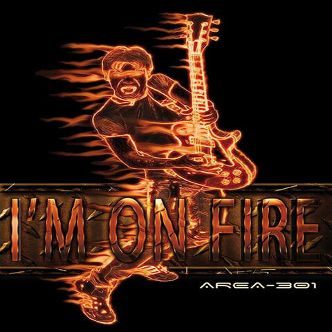 I'm on Fire