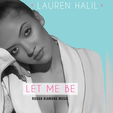 Let Me Be