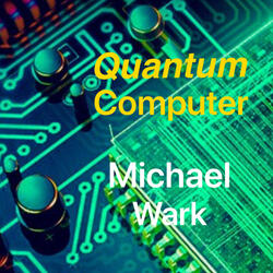 Quantum Computer