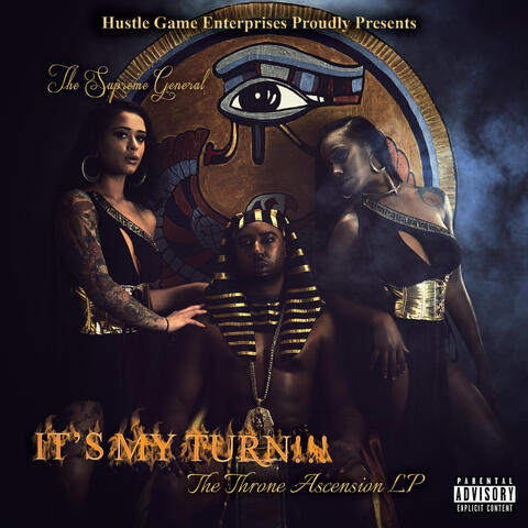 It's My Turn!!! ...the Throne Ascension LP (Deluxe Edition)