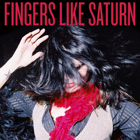 Fingers Like Saturn