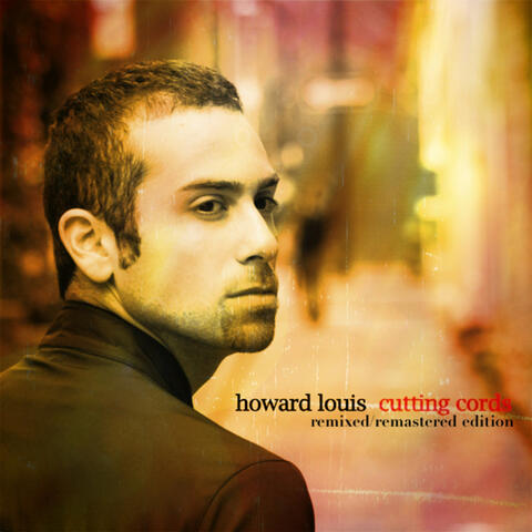 Cutting Cords (Remixed / Remastered Edition)