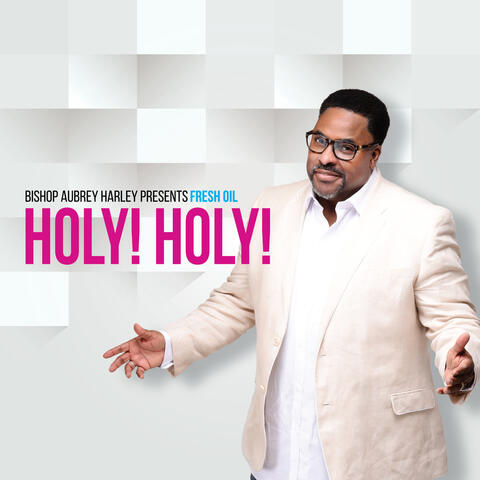 Holy! Holy!