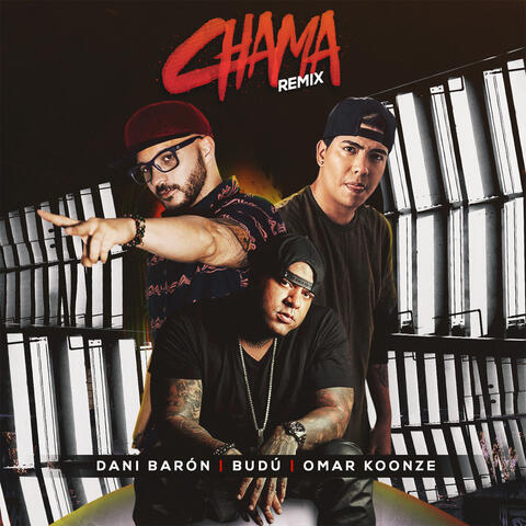 Chama (Remix)