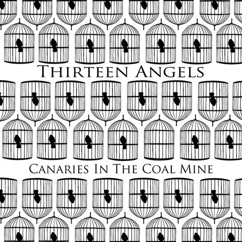 Canaries in the Coal Mine