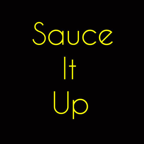 Sauce It Up