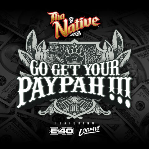 Go Get Your Paypah !!!