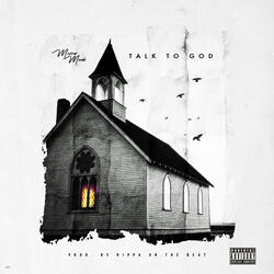 Talk to God