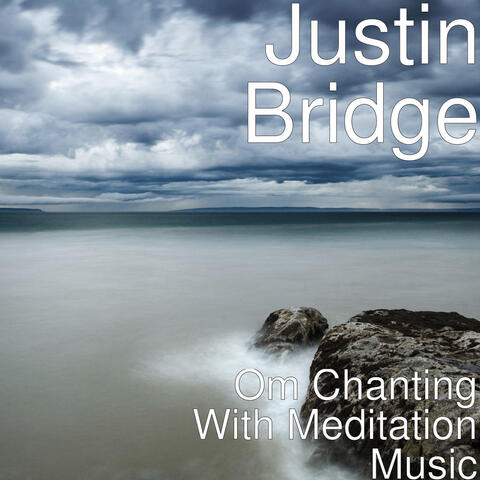 Om Chanting With Meditation Music