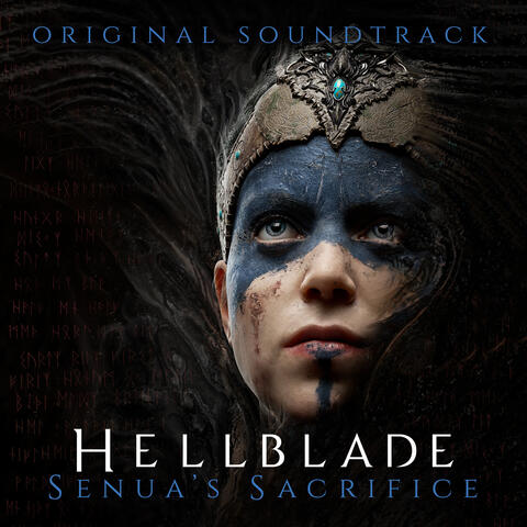 Hellblade: Senua's Sacrifice (Original Soundtrack)