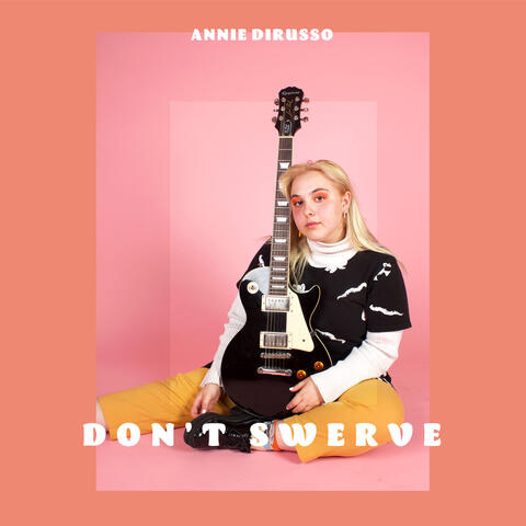 Don't Swerve