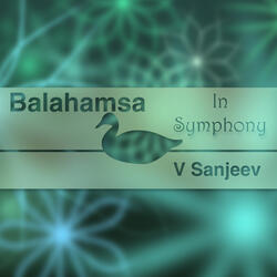 Balahamsa in Symphony