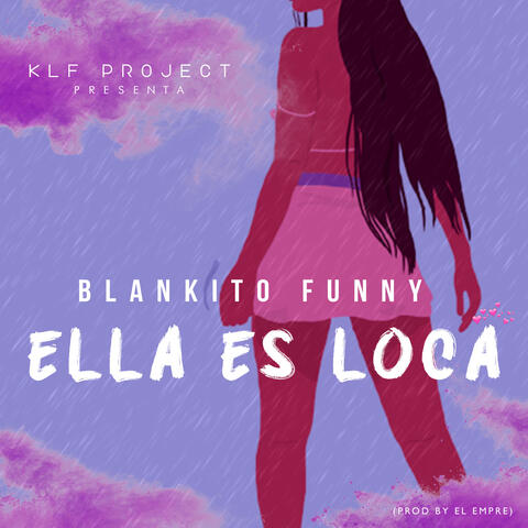 Ella es Loca
