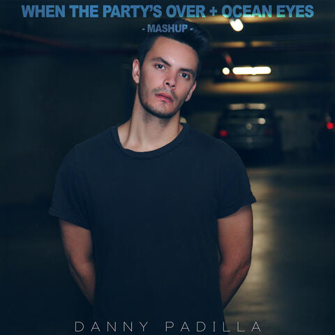 When the Party's Over / Ocean Eyes