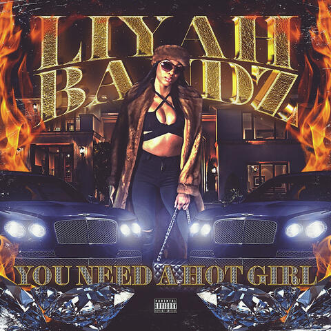 You Need a Hot Girl