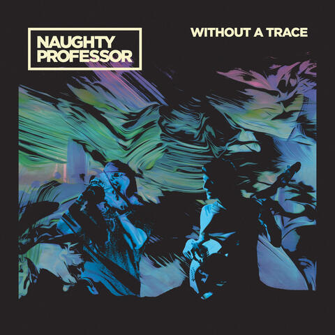 Without a Trace (Live)
