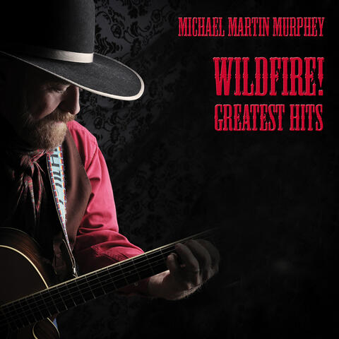 Wildfire! Greatest Hits