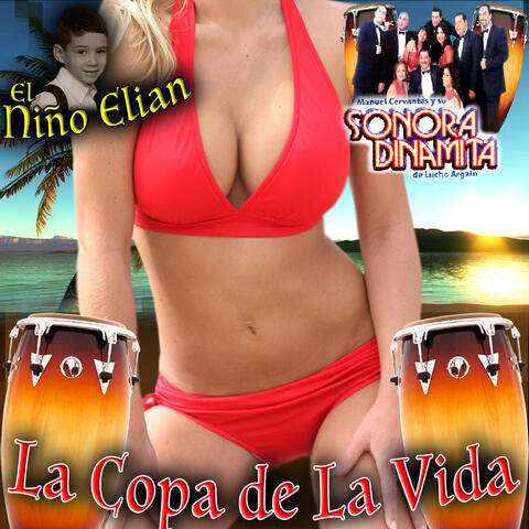 El Niño Elian la Copa de la Vida